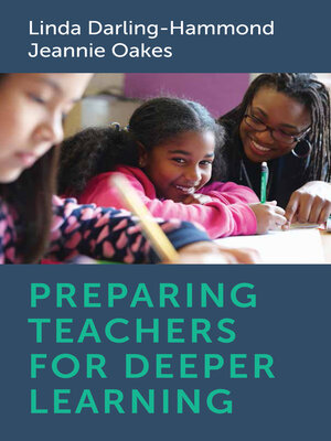 cover image of Preparing Teachers for Deeper Learning